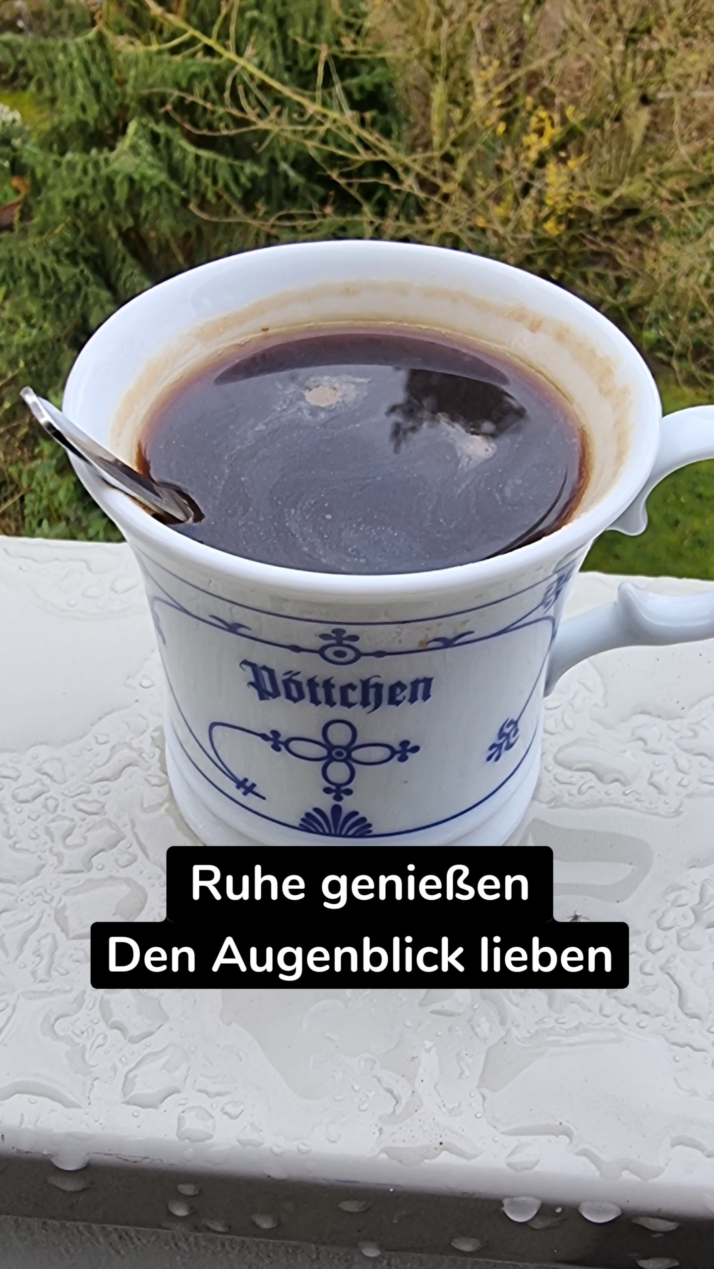 Ruhe genießen
Den Augenblick lieben